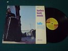HARLEM BUSH MUSIC - 