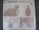 D.J. Trebor- Different Style