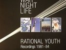 RATIONAL YOUTH - Cold War Night Life Recordings 1981-84 - Vinyl (5xLP)