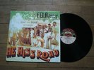 FELA KUTI  HE MISS ROAD KALAKUTA  REC réedition  2001 FRANCE 549652-1 DISQUE NM