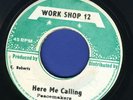 1235 PEACEMAKERS-HERE ME CALLING-WORKSHOP 12-REGGAE 45 7