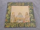 C.O.B - SPIRIT OF LOVE - CBS UK 1971 MUSEUM MINT ORIG