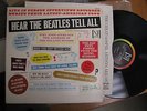 nm- rare genuine HEAR THE BEATLES TELL ALL VJLP 202 VeeJay