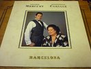 FREDDIE MERCURY & MONTSERRAT CABALLE...BARCELONA