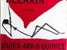 “Relaxin' with The Miles Davis Quintet ” Orig Esquire RVG 32-068 1956 MONO LP