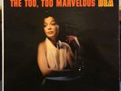 BEA ABBOTT the too too marvelous bea LP VG+ WP 6078 Mono USA 1959 Westminster