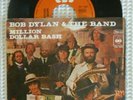 BOB DYLAN & THE BAND Million Dollar Bash Tears Of Rage Rare German PS 45 NM-