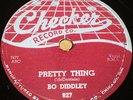 Bo Diddley Checker 827 Blues 78 Bring it to Jerome Pretty Thing Glossy E