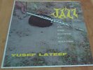 YUSEF LATEEF - JAZZ & SOUNDS OF NATURE RVG LP- NM