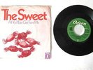 THE SWEET - ALL YOU'LL EVER GET FROM ME / THE JUICER ODEON 1C 006-91415 U D'69