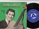TRINI LOPEZ - Destrozaste El Unico.. - SPANISH 7