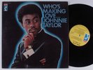 JOHNNIE TAYLOR Who's Making Love STAX LP