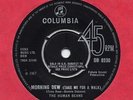 THE HUMAN BEANS morning dew 1967 UK COLUMBIA DAVE EDMUNDS,LOVE SCULPTURE