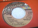 Soul Promo 45 Cameo - Find My Way / Same On Chocolate City (Promo)