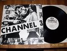 channel 3..ive got a gun Lp..punk oi