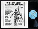 THE NEW YORK BASS VIOLIN CHOIR LP STRATA-EAST SES-8003 Orig US 1980 Bill Lee NM