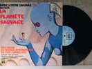 LA PLANETE SAUVAGE Fantastic Planet OST RARE NM Orig French IMPORT LP PSYCH Prog