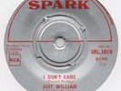 JUST WILLIAM-I DON'T CARE-SPARK-***NICE COPY***