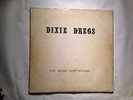 Dixie Dregs: The Great Spectacular vinyl record album - EXTRA RARE