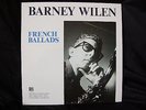 BARNEY WILEN FRENCH BALLADS,1987,REF:IDA 014 FRANCAIS ORIGINAL
