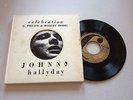 EP 45T JOHNNY HALLYDAY CELEBRATION ROBERT MOREL NOIR PHILIPS FRANCE PS RARE