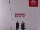 SMOKE FAIRIES: Blood Speaks LP (limited edition red vinyl pressing, w/ download