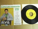 ELVIS PRESLEY-A LITTLE LESS CONVERSATION-RARE PROMO 45 & PIC SLEEVE   PS