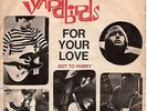 THE YARDBIRDS 45 GIRI FOR YOUR LOVE RICORDI italy ps