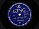 JUMPIN' WYNONIE HARRIS 78  GOOD MORNING JUDGE / STORMY NIGHT BLUES  KING 4378 EX