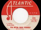 Northern Soul 45 SOUL BROTHERS SIX You Better Check Yourself ATLANTIC DJ hear