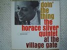THE HORACE SILVER QUINTET - DOIN THE THING - DEEP GROOVE BLUE NOTE PRESSING