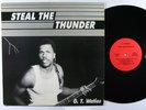 G.T. WATIES Steal The Thunder LP private metal/hard rock