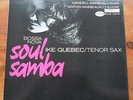 IKE QUEBEC Bossa Nova Soul Samba  LP BLUE NOTE ST84114 USA