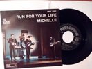 The Beatles: Run for your life / Michelle. Italian ed. diff PS. 1966 Parlophone