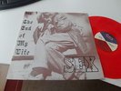 SEX - The End of My Life LP in RED VINYL Trans Canada Records MINT