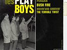 LES PLAY-BOYS BUSH FIRE FRENCH ORIG EP