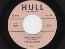 '55 Classic NY Doowop HEARTBEATS Crazy For You HULL 711 VG++ Look & HEAR NOW