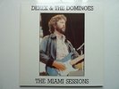Eric Clapton – Derek &The Dominoes -The Miami Sessions 1990 Swingin’ Pig Records