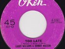 Northern Soul - Larry Williams & Johnny Watson - Too late - original US Okeh