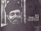 Big Walter Horton - King of Harmoica Delta LP