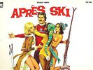 CANADA FR QUEBEC ORIG JAZZ FUNK BREAKS 1971 FILM LP APRES SKI : CELINE LOMEZ
