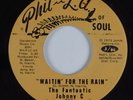 70's Soul 45 FANTASTIC JOHNNY C Waitin' For The Rain PHIL LA Of Soul HEAR