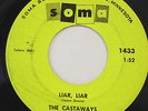 GARAGE 45-THE CASTAWAYS-LIAR LIAR / SAM on SOMA VG++