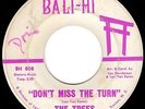 GARAGE FUZZZZ 45 - THE TREES - DON'T MISS THE TURN w/Lon & Derrek Van Eaton HEAR