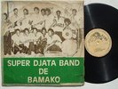SUPER DJATA BAND DE BAMAKO vol2 CRAZY AFRO PSYCH FUNK JAZZ ? sound sample