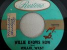 RARE LOUISIANA NORTHERN SOUL WILLE WEST - WILLIE KNOWS HOW - RUSTONE 1406