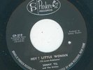 Northern / Popcorn R&B - Sonny Til & The Orioles - Hey Little Woman {Cp Parker}