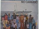 OS MUIRAQUITANS NO CARIMBO / AFRO BRAZIL CARIMBO RYTHMS from 1976 - LISTEN