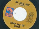 Northern / Garage - David And The Giants - Ten Miles High / I'm Down So Low VG++