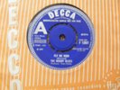 THE MOODY BLUES DEMO FLY ME HIGH / REALLY HAVEN;T GOT THE TIME DECCA F 12607